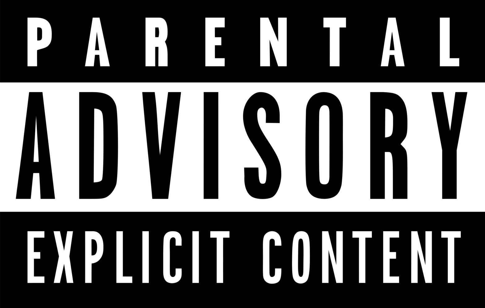 Parental Advisory: Explicit content